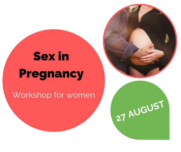 sex in pregnancy workshop zurich august